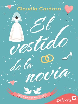 El vestido de la novia (Bodas en Nueva York 1) - ebook